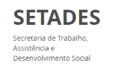 Secretaria de Estado do Trabalho e Ação Social (SETADES)